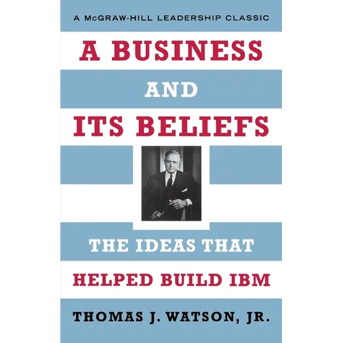 A Business and Its Beliefs - Paperback