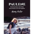 Paulene: My Extraordinary Kiwi Mate - Paperback