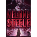 Melting Steele - Paperback