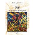 Gigì: An Italian in Nottingham - Hardcover