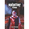 Splatter Films (2023) - Paperback