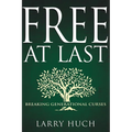 Free at Last: Breaking Generational Curses - Paperback