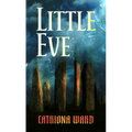 Little Eve - Library Binding