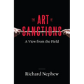 The Art of Sanctions: A View from the Field - Paperback