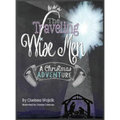 The Traveling Wise Men: A Christmas ADVENTure - Hardcover