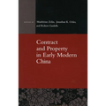 Contract and Property in Early Modern China - Hardcover