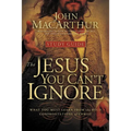 The Jesus You Can't Ignore (Study Guide): What You Must Learn from the Bold Confrontations of Christ (Study Guide) - Paperback