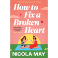 How to Fix a Broken Heart - Paperback