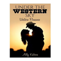 Under the Western Sky: Western Romance - Paperback