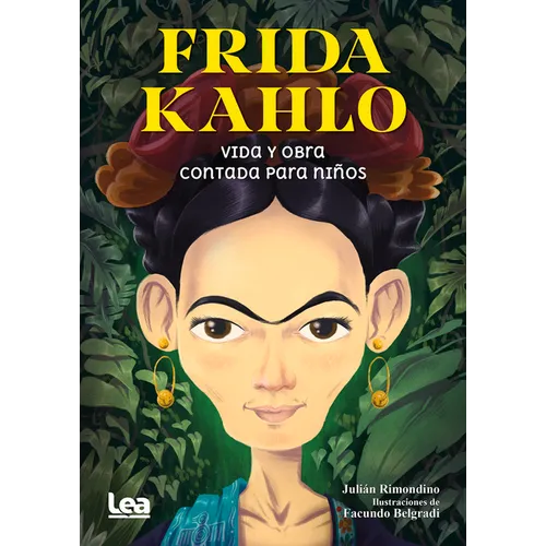 Frida Kahlo Contada Para Niños - Paperback