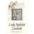 Lady Madeira Saudade - Paperback