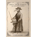 The Infection Party and Other Stories of Dis-ease - Paperback