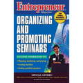Entrepreneur Magazine: Organizing and Promoting Seminars - Paperback
