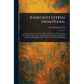 Indiscreet Letters From Peking - Paperback