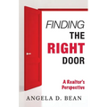 Finding The Right Door: A Realtor's Perspective - Paperback
