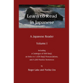 Learn to Read in Japanese: A Japanese Reader - Paperback