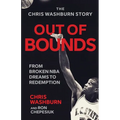 Out Of Bounds: From Broken NBA Dreams to Redemption - Paperback