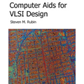 Computer Aids For VLSI Design - Paperback