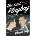 The Last Playboy: The High Life of Porfirio Rubirosa - Paperback