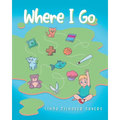 Where I Go - Paperback