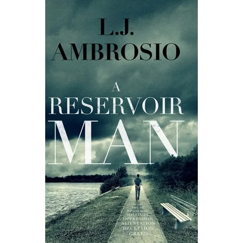 A Reservoir Man - Hardcover