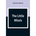 The Little Missis - Paperback