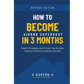 How to become AirBnb Host in 3 months: Expert Strategies and Proven Tips for New Hosts to Achieve Excellence Quickly - Paperback