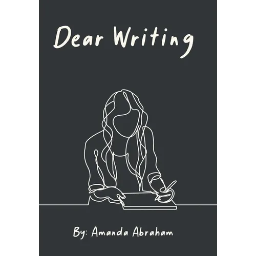 Dear Writing - Hardcover