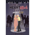 The Lonely Heart Attack Club - Project VIP - Paperback