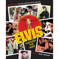 Elvis Through the Ages: Images from the Hollywood Photo Archive - Hardcover
