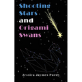 Shooting Stars & Origami Swans - Paperback