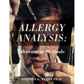 Allergy Analysis: Alternative Methods - Paperback