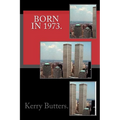 Born in 1973.Birthday Nostalgia. - Paperback