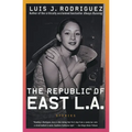 The Republic of East La: Stories - Paperback
