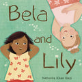 Bela and Lily - Hardcover