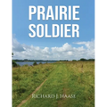 Prairie Soldier - Paperback