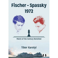 Fischer - Spassky 1972 - Paperback