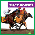 Race Horses - Library Binding