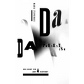 Dada Presentism: An Essay on Art & History - Hardcover