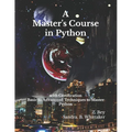 A Master's Course in Python: with Certification - Paperback