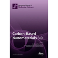 Carbon-Based Nanomaterials 3.0 - Hardcover