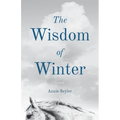 The Wisdom of Winter - Paperback