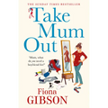 Take Mum Out - Paperback