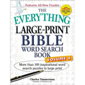 The Everything Large-Print Bible Word Search Book, Volume 4: More Than 100 Inspirational Word Search Puzzles in Large Print - Paperback