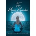 The Moon Maiden - Paperback