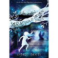 Serafina and the Seven Stars-The Serafina Series Book 4 - Hardcover