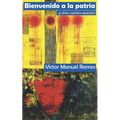 Bienvenido a la patria y otros cuentos ausentes - Paperback