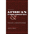 African Philosophy, Second Edition: Myth and Reality - Paperback