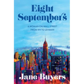 Eight Septembers: A Woman on Wall Street From 9/11 to Lehman - Paperback