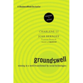 Groundswell: Winning in a World Transformed by Social Technologies - Paperback